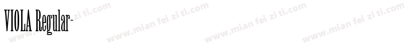VIOLA Regular字体转换